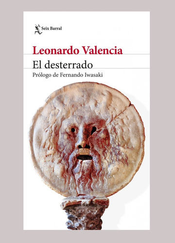 Leonardo Valencia - El Desterrado