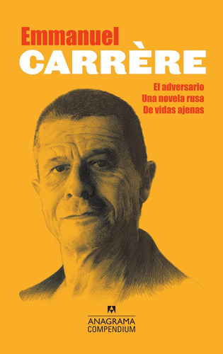 Libro Carrère - Emmanuel Carrère - Anagrama