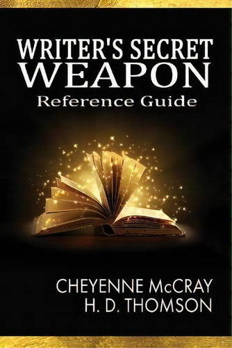 The Writer's Secret Weapon, De Cheyenne Mccray. Editorial Bella Media Management, Tapa Blanda En Inglés