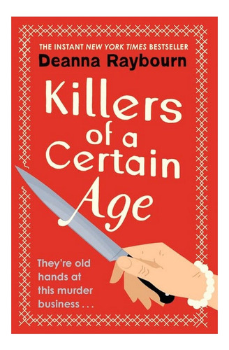 Killers Of A Certain Age - A Gripping, Action-packed Co. Eb4