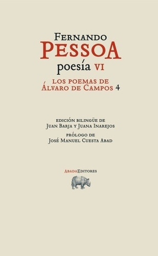 Poesia Vi, De Fernando Pessoa. Editorial Abada, Edición 1 En Español