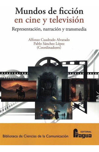 Libro Mundos De Ficcion En Cine Y Television Representaci...
