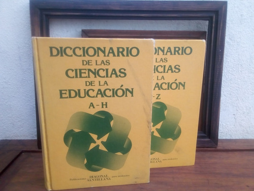 Diccionario De Las Ciencias De Educacion Diagonal Santilla
