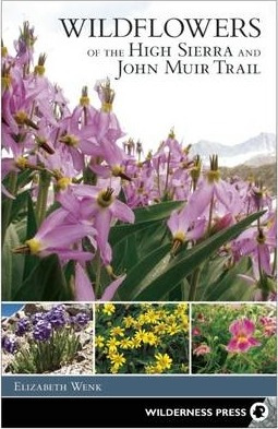 Libro Wildflowers Of The High Sierra And John Muir Trail ...
