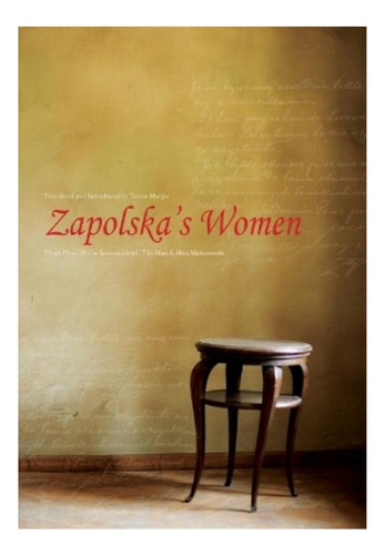 Zapolska's Women - Teresa Murjas. Eb6