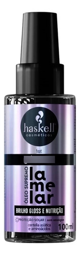 Haskell Óleo Supremo Lamelar Brilho Gloss E Nutrição- 100ml