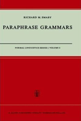 Paraphrase Grammars - R.m. Smaby (hardback)