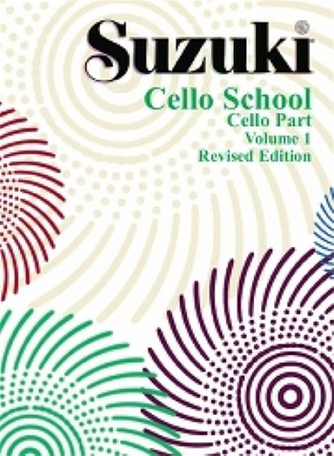 Suzuki Cello School 1: Vol. (didattica Musicale) / Suzuki