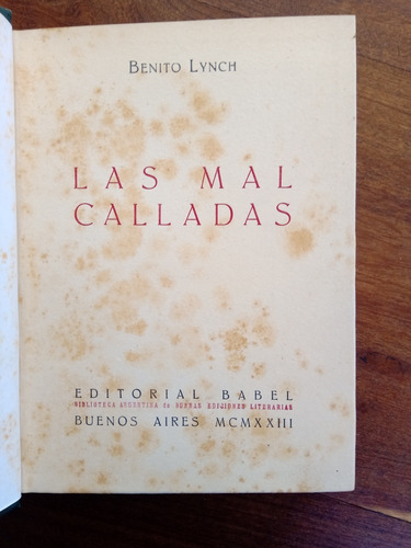 Las Mal Calladas - Benito Lynch