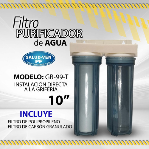 Filtro Purificador Agua Saludven Gb-99-t Dobl Sistema/ 05427