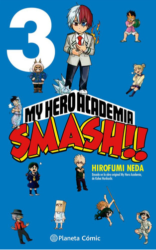 Libro My Hero Academia Smash Nâº 03/05