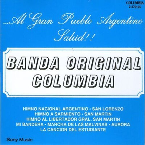 Banda Original Columbia Al Gran Pueblo Argentino Cd Nue&-.