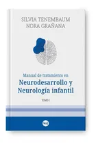 Comprar Manual De Tratamiento En Neurodesarrollo Y Neurología Infant