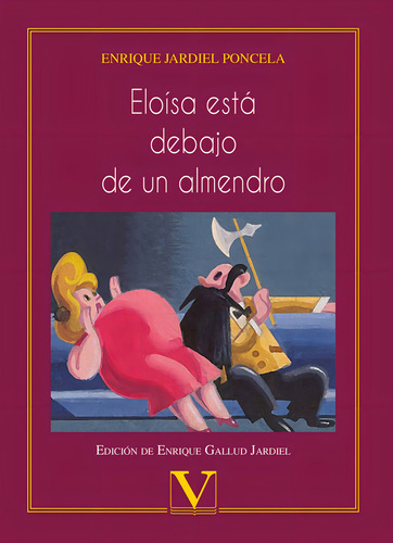 Eloãâsa Estãâ¡ Debajo De Un Almendro, De Jardiel Poncela, Enrique. Editorial Verbum, S.l., Tapa Blanda En Español