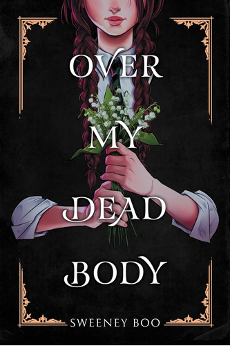 Libro Sobre Mi Cuerpo Muerto-sweeney Boo-inglés
