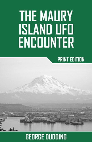 Libro: El Encuentro Ovni De La Isla Maury