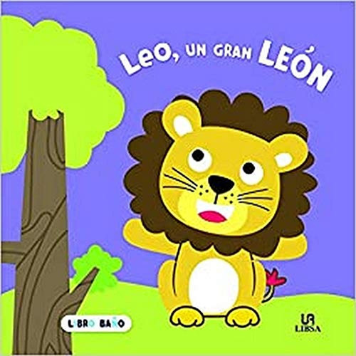 Leo, Un Gran León (libro Baño)