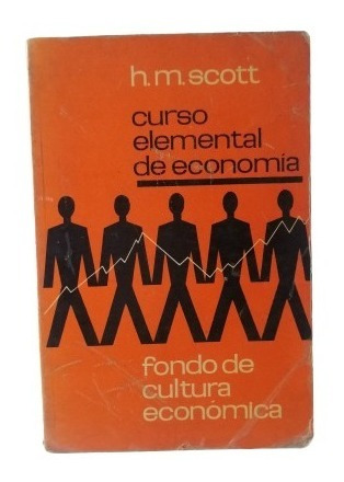 Curso Elemental De Economia H.m. Scott