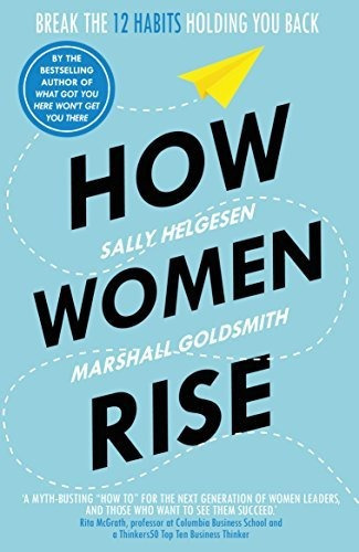 How Women Rise, De Helgesen. Editorial Penguin, Tapa Blanda En Inglés, -1