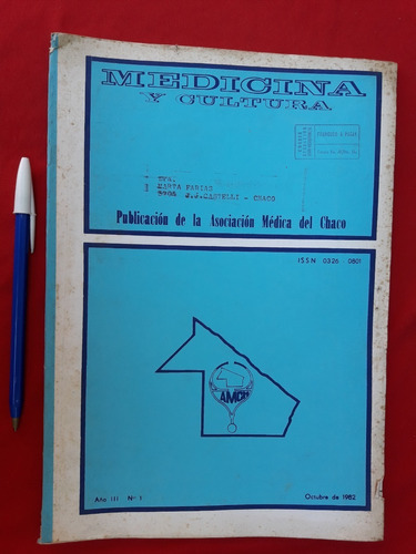 Publicación De La Asociación Médica Del Chaco Octubre 1982