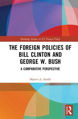 Libro The Foreign Policies Of Bill Clinton And George W. ...