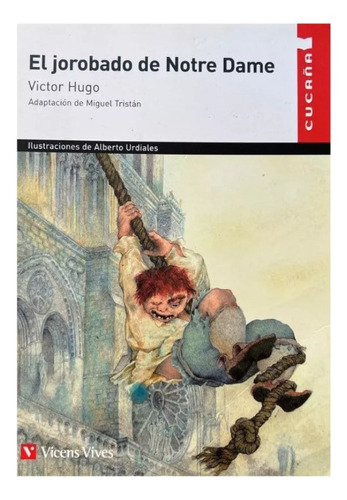 El Jorobado De Notre Dame - Victor Hugo