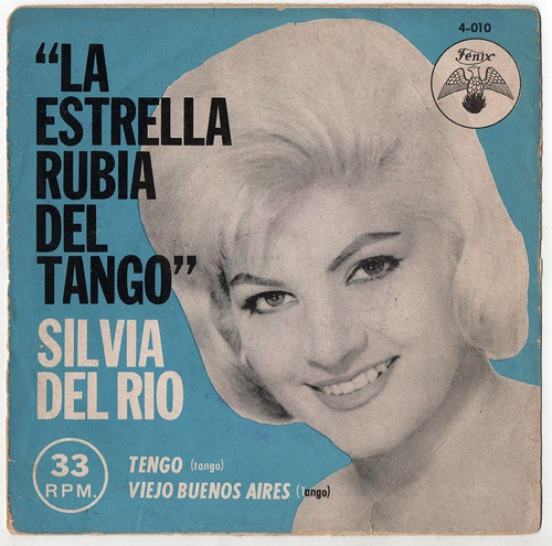 Silvia Del Rio Tengo / Viejo Buenos Aires Vinilo 45 Tango