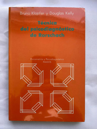 Técnica Del Psicodiagnóstico De Rorschach Klopfer Y Douglas