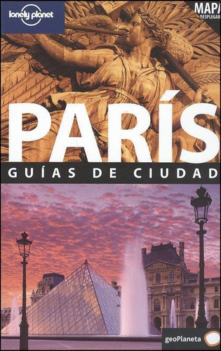 Paris, De Lonely Planet. Editorial Planeta, Tapa Tapa Blanda En Español