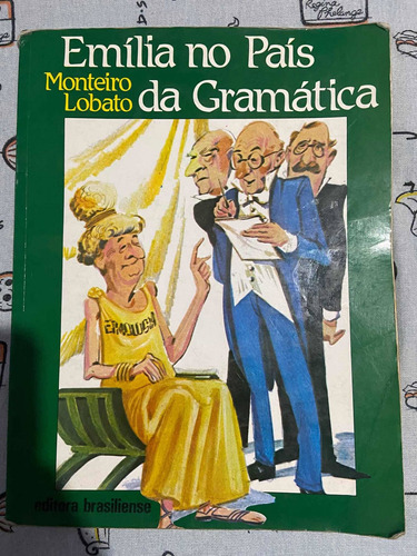 Livro Emília No País Da Gramática - Monteiro Lobato