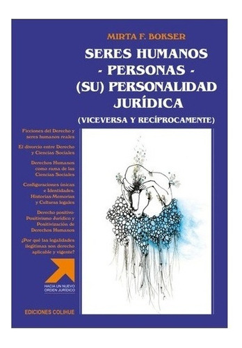 Seres Humanos - Personas - Personalidad Juridica - Colihue 