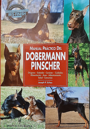 Libro Del Perro  Doberman Pinscher Manual Practico Completo