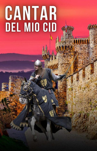Cantar Del Mio Cid, De Anónimo