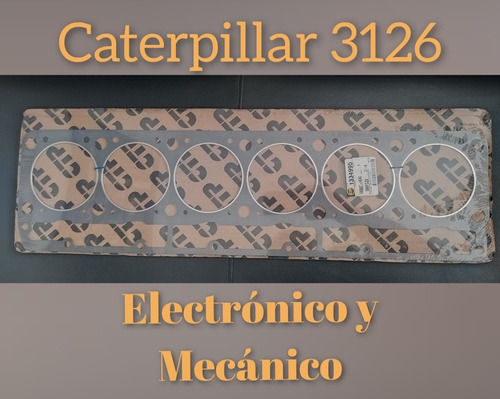 Empacaduras De Camara 3126 Electrónico Y Mecánico.