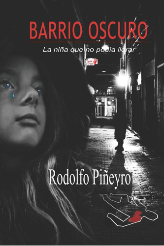 Libro: Barrio Oscuro (edición En Español)