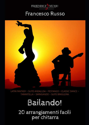 Libro: Bailando! 20 Arrangiamenti Facili Per Chitarra: Latin