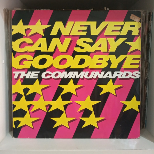 Communards - Never Can Say Goodbye - 12'' Single Uk (Usado)