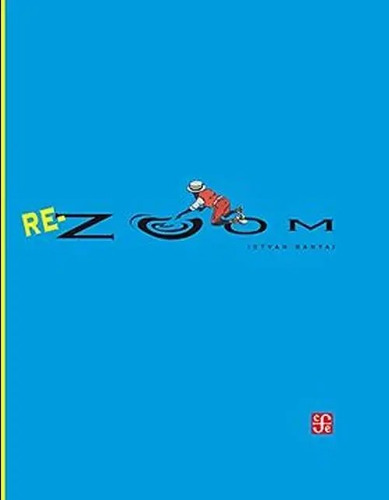 Rezoom - Istvan Banyai - Fce - Libro