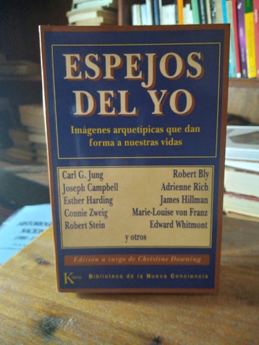 Espejos Del Yo. Imágenes Arquetipicas - Jung, Campbell