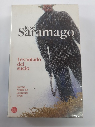 Levantado Del Suelo  Jose Saramago  Punto De Lectura 