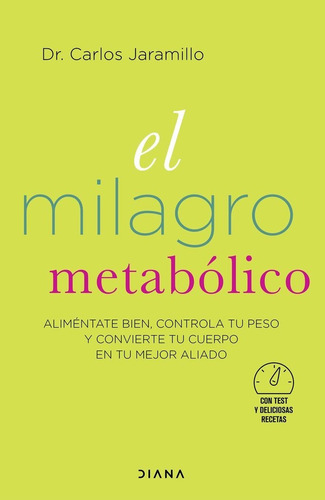 El Milagro Metabã³lico - Dr. Carlos Jaramillo