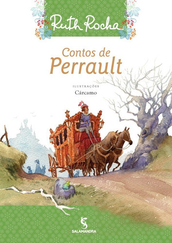 Contos De Perrault, De Ruth Rocha. Editora Salamandra, Capa Mole Em Português