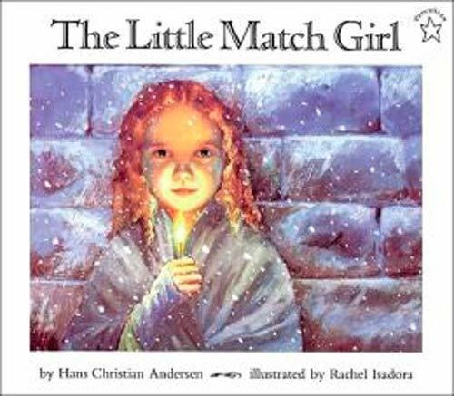 The Little Match Girl, De Hans Christian Andersen. Editorial Putnam Publishing Group U S En Inglés