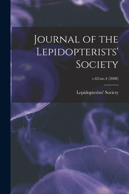 Libro Journal Of The Lepidopterists' Society; V.62: No.4 ...