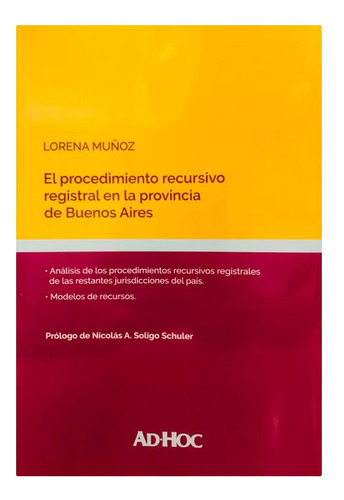 El Procedimiento Recursivo Registral Prov De Bs As. Muñoz