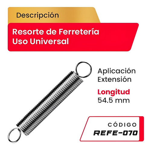 Resorte Uso Universal Aplicacion Extension Refe-070 54.5mm 