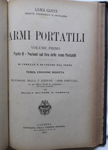 Armi Portatili Luigi Gucci 1917 2 Tomos Armas Tiro Explosivo