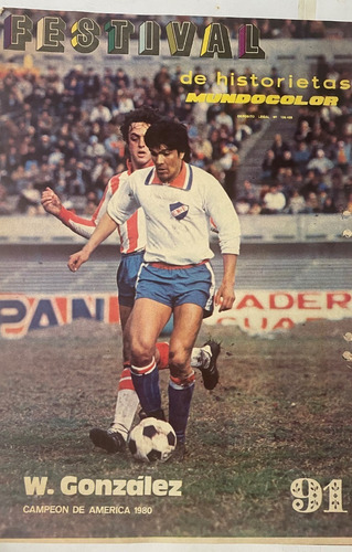 Nacional, W. González Campeón América 1980 Clipping N°91  Mv