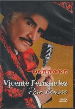 Dvd - Vicente Fernandez / Para Siempre-karaoke (dvd)