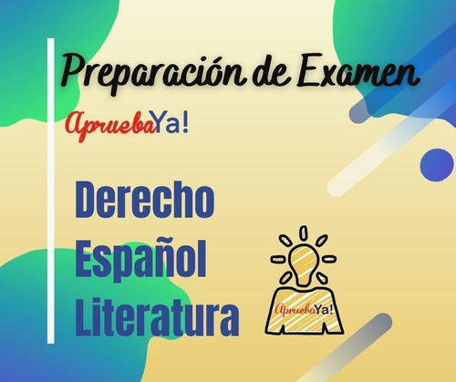 Preparación Total De Examen De Literatura, Derecho Y Español